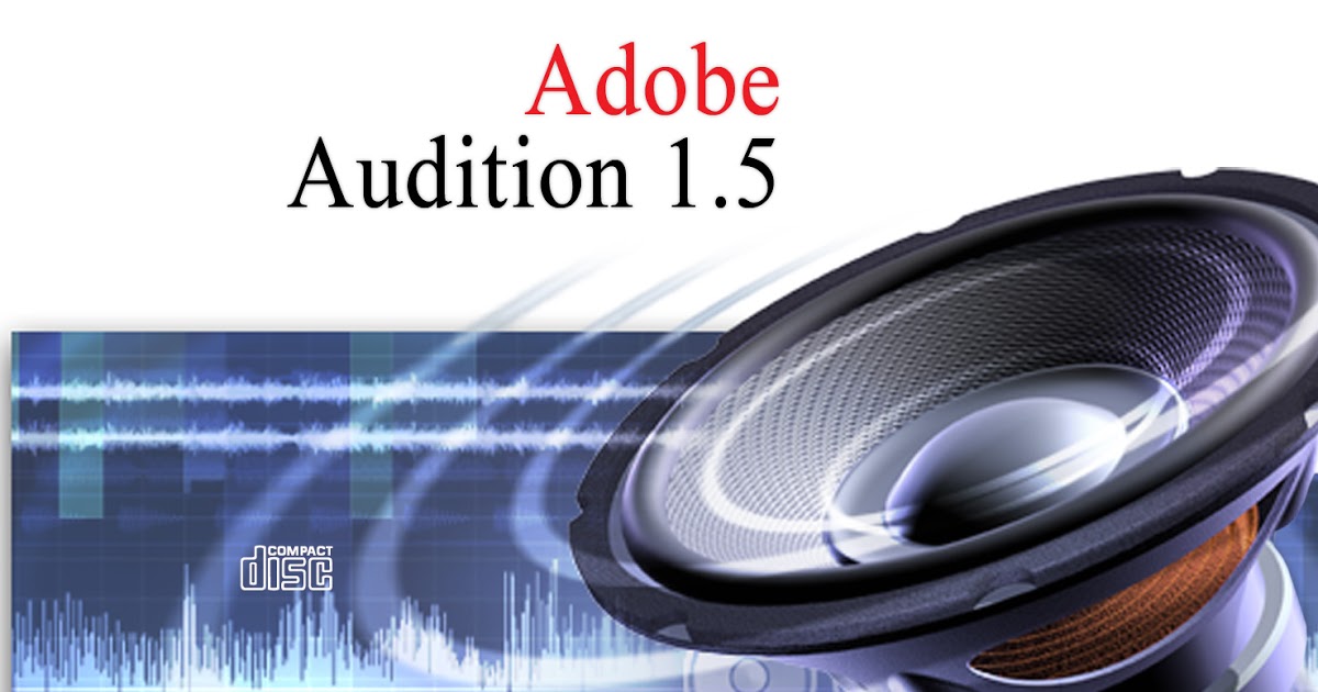 download adobe audition 1.5 full